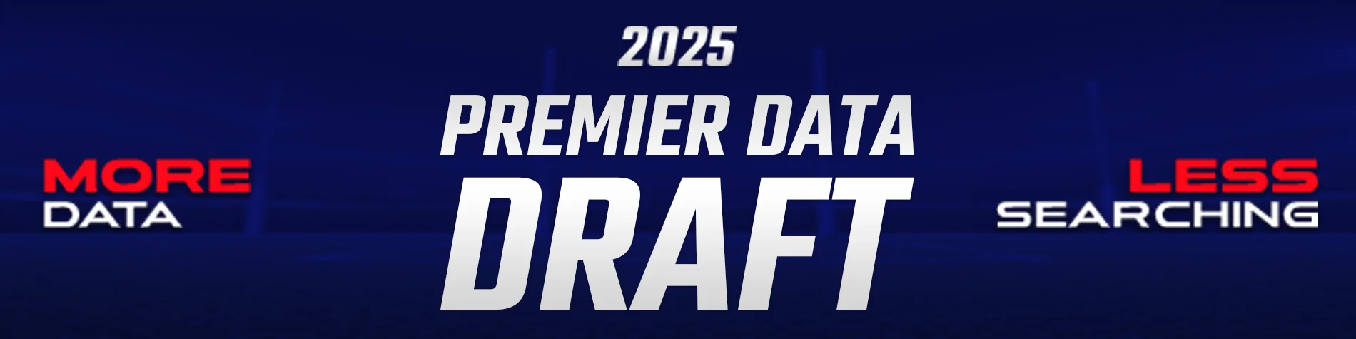 Premier Data Draft